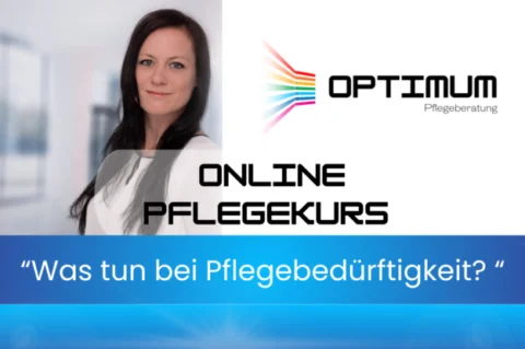 Orientierungskurs: Was tun bei Pflegebedürftigkeit?